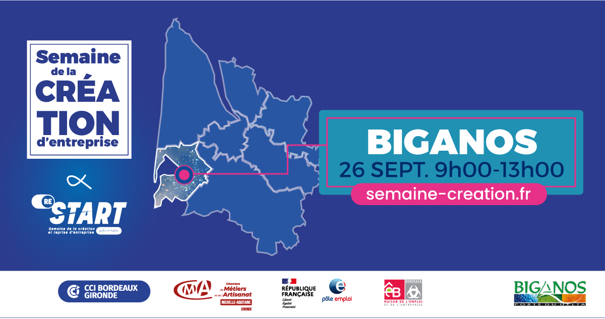 La semaine de la Création d’entreprise s’invite à Biganos le 26 septembre 2023